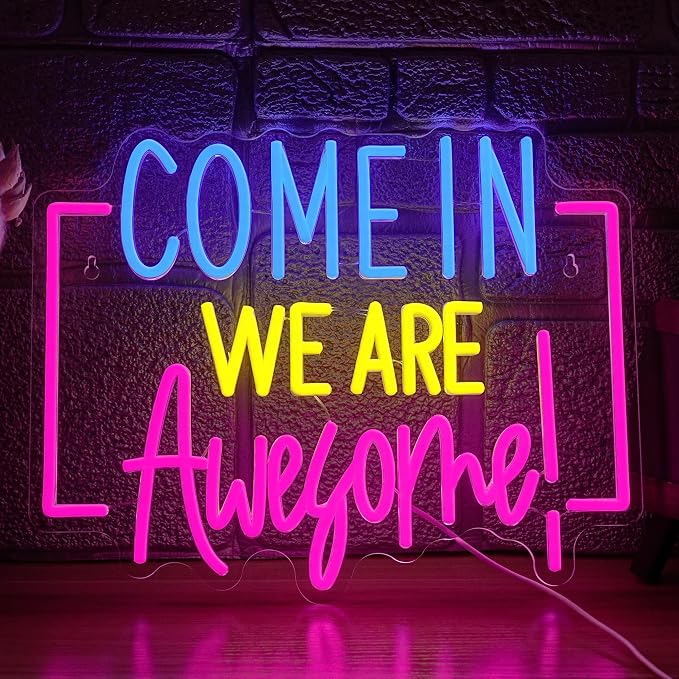Come In We Are Awesome Neon Sign Usb Powered Positive Quotes Neon Light for Wall Decor Dimmable Open Come In Light Sign for Bar Coffee Hotel Shop Pub Store(15.75 * 12.6In)