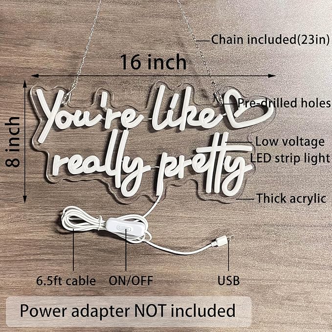 You're Like Really Pretty Neon Sign Wall Decor for Bedroom/Girls Room/Salon/Party/Wedding - 16"x8" Warm White You Like Really Pretty LED Sign Neon Light, Heart Design, 100,000H Lifespan